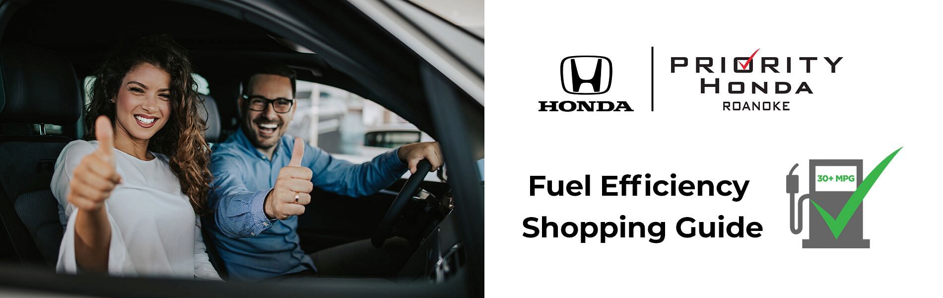 On the left, a smiling woman and a man showing a thumbs up, on the right priority honda roanoke logo and black text fuel efficiency shopping guide on the white background